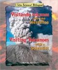 Visitando Volcanes con una Cientifica/Visiting Volcanoes with a Scientist