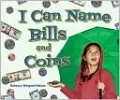 I Can Name Bills and Coins