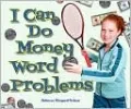 I Can Do Money Word Problems