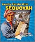 Amazing Cherokee Writer Sequoyah
