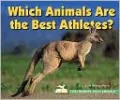 Which Animals Are the Best Athletes?