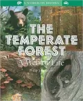 The Temperate Forest: A Web of Life