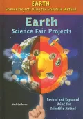Earth Science Fair Projects (Earth Science Projects Using the Scientific Method)