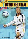 David Beckham: Gifted and Giving Soccer Star (Sports Stars Who Give Back)