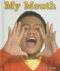 My Mouth