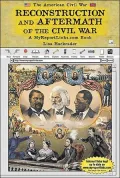 Reconstruction and Aftermath of the Civil War: A Myreportlinks.Com Book