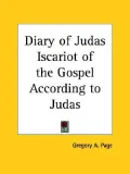 Diary of Judas Iscariot of the Gospel According to Judas