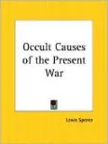 The Occult Causes of the Present War
