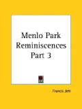 Menlo Park Reminiscences: v. 3