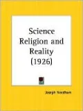 Science Religion and Reality