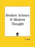 Modern Science & Modern Thought