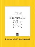 Life of Benvenuto Cellini