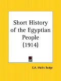 Short History of the Egyptian People 1914