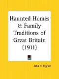 Haunted Homes and Family Traditions of G