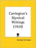 Carrington's Mystical Writings