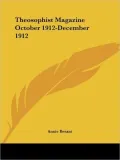 Theosophist Magazine October 1912-December 1913