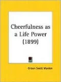 Cheerfulness as a Life Power