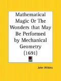 Mathematical Magic or the Wonders That M