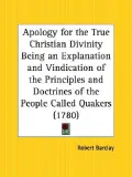 Apology for the True Christian Divinity