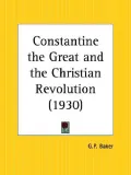 Constantine the Great and the Christian