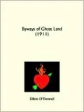 Byways of Ghost Land