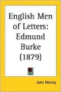 English Men of Letters: Edmund Burke