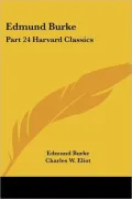 Edmund Burke Pt. 24: Harvard Classics
