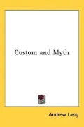 Custom and Myth