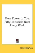 More Power to You: Fifty Editorials from