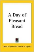 Day of Pleasant Bread