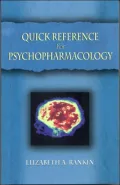 Quick Reference for Psychopharmacology