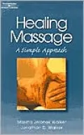 Healing Massage: A Simple Approach