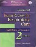 Entry Level Exam Review for Respiratory Care