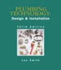 Plumbing Technology Design and Installation