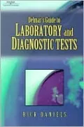Delmar's Guide to Laboratory and Diagnostic Tests