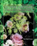 The Floral Artist's Guide: A Reference to Cut Flowers and Foliages