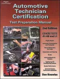 Automotive Technician Certification: Test Preparation Manual