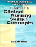 Procedures Checklist To Accompany Delmar's Clinical Nursing Skills And Concepts