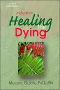 Healing The Dying