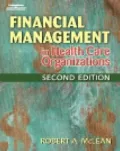 Financial Management in Health Care Organizations