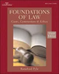 Foundations of Law Cases, Commentary, and Ethics