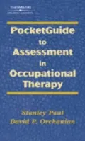 Pocketguide to Assessment in Occupational Therapy