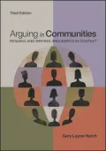 Arguing in Communities: Reading and Writing Arguments in Context
