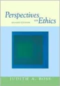 Perspectives on Ethics