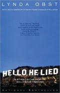 Hello, He Lied: And Other Truths from the Hollywood Trenches