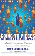 Going to Pieces without Falling Apart: A Buddhist Perspective on Wholeness