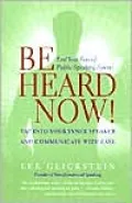 Be Heard Now!