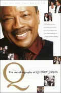 Q: The Autobiography of Quincy Jones