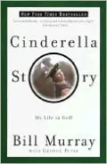 Cinderella Story: My Life in Golf