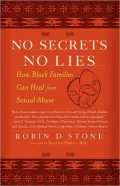 No Secrets No Lies: How Black Families Can Heal from Sexual Abuse